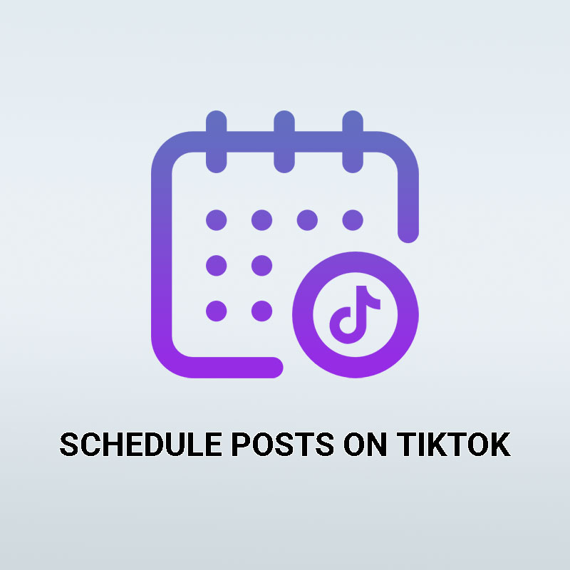 How to schedule posts on TikTok
