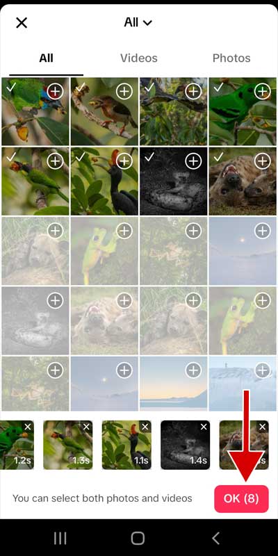 Select photos or videos and tap on "OK" button.