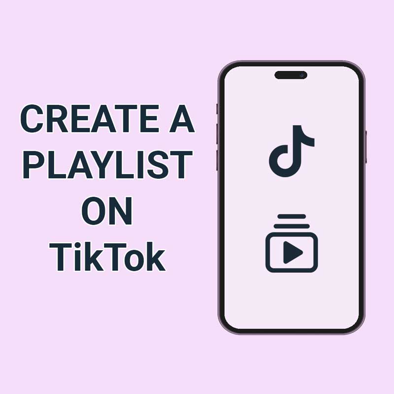 How to create a playlist on TikTok