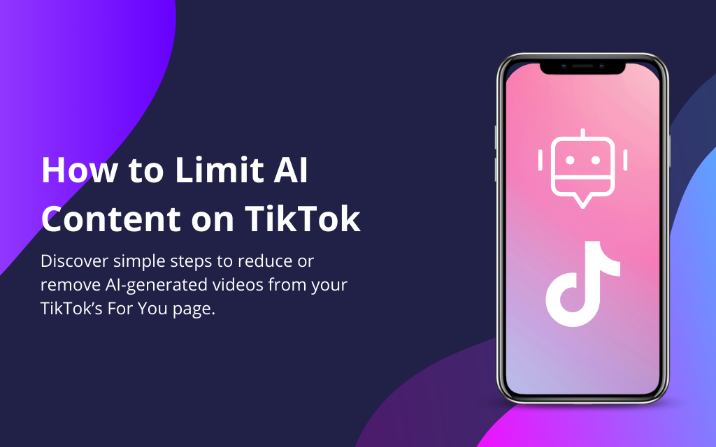 How to Limit AI Content on TikTok